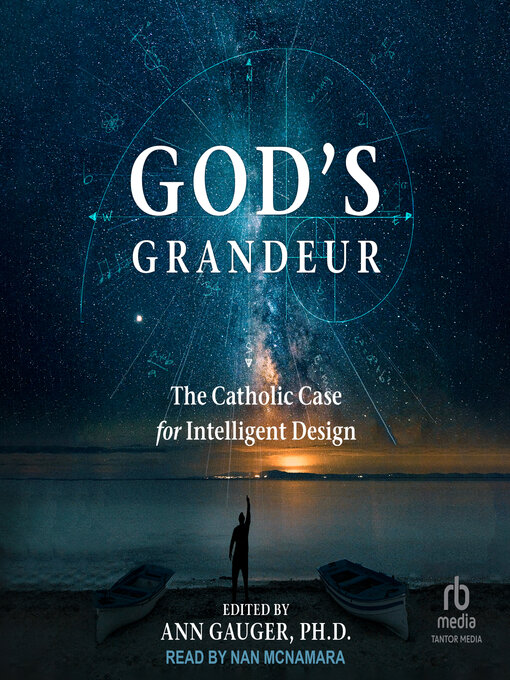 Title details for God's Grandeur by Ann Gauger, PhD - Available